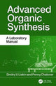 Book cover of: Advanced Organic Synthesis. By: Dmitry V. Liskin