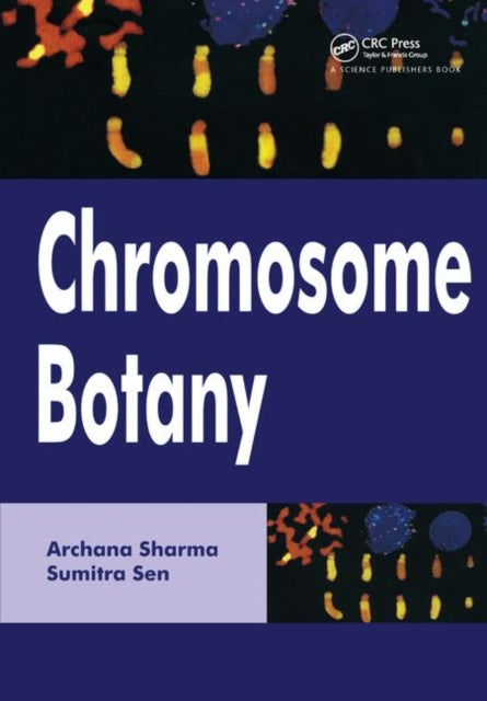 Book cover of: Chromosome Botany. By: Archana Sharma