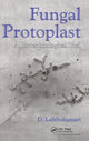 Book cover of: Fungal Protoplast. By: D. Lalithakumari