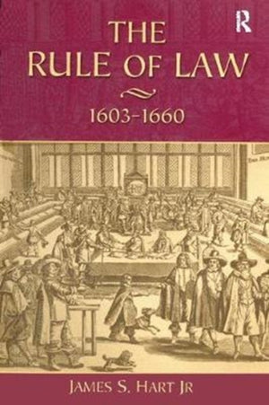 The Rule of Law, 1603-1660