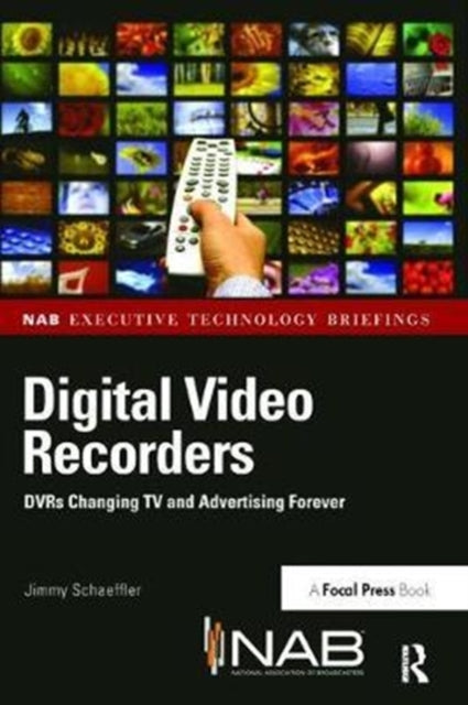Book cover of: Digital Video Recorders. By: Jimmy Schaeffler
