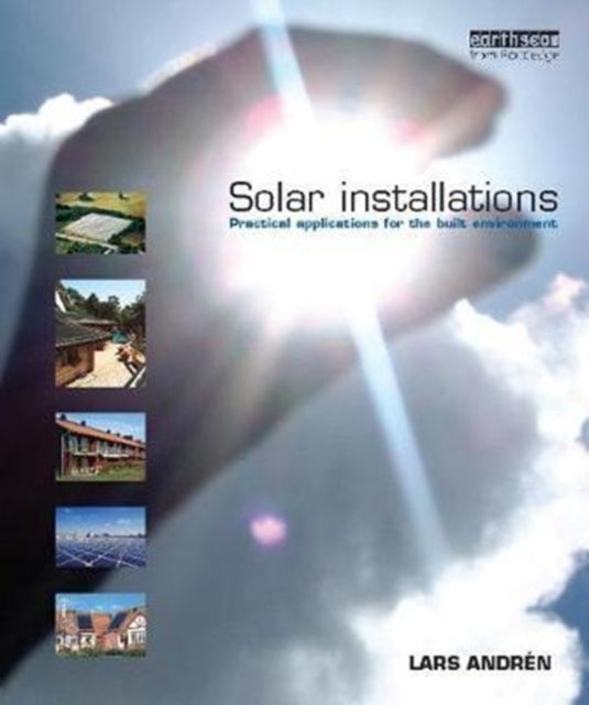 Book cover of: Solar Installations. By: Lars Andren