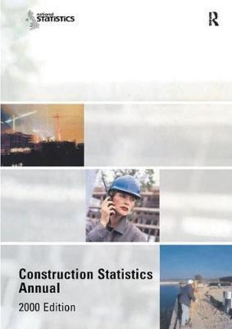 Book cover of: Construction Statistics Annual, 2000. By: Transport and the Regions Department of the Environment