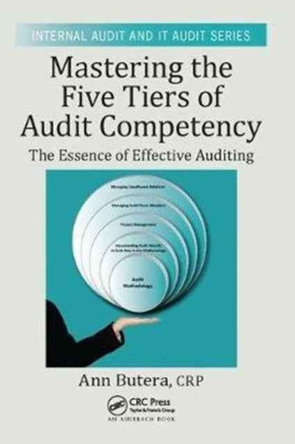 Book cover of: Mastering the Five Tiers of Audit Competency. By: Ann Butera