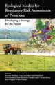 Book cover of: Ecological Models for Regulatory Risk Assessments of Pesticides. By: Pernille Thorbek