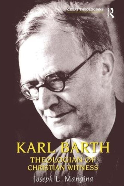 Book cover of: Karl Barth. By: Joseph L. Mangina
