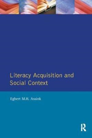 Literacy Acquisition and Social Context