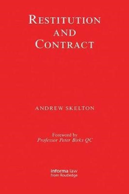 Book cover of: Restitution and Contract. By: Andrew Skelton