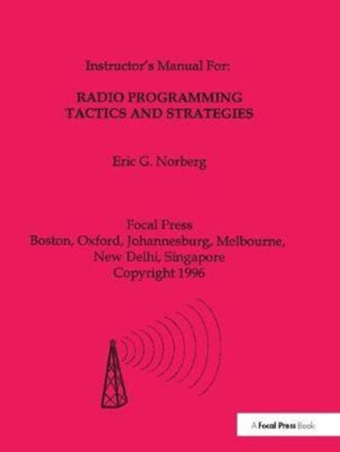 Book cover of: Radio Programming Tactics and Strategies. By: Norbert