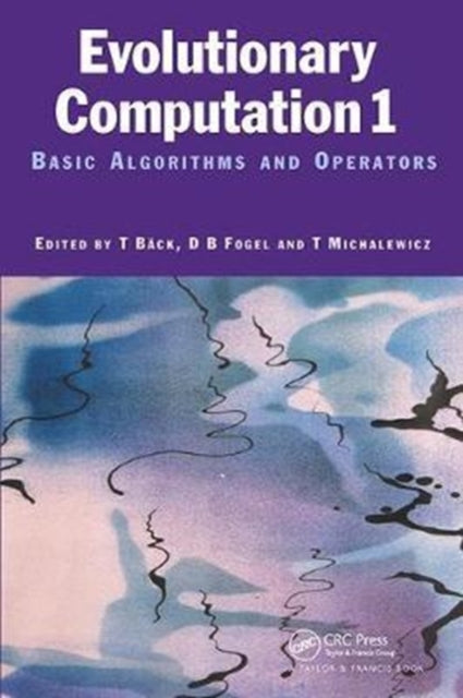 Book cover of: Evolutionary Computation 1. By: Thomas Baeck