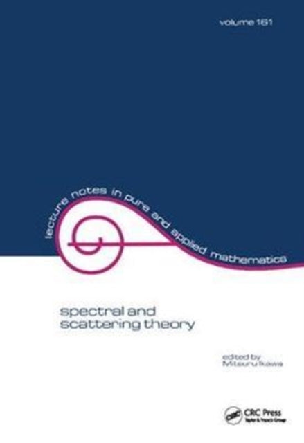 Book cover of: Spectral and Scattering Theory. By: M. Ikawa