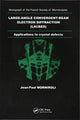 Book cover of: Large-Angle Convergent-Beam Electron Diffraction Applications to Crystal Defects. By: Jean-Paul Morniroli