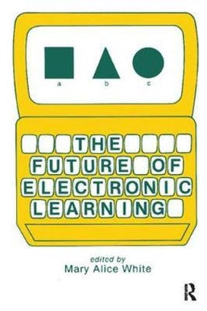The Future of Electronic Learning