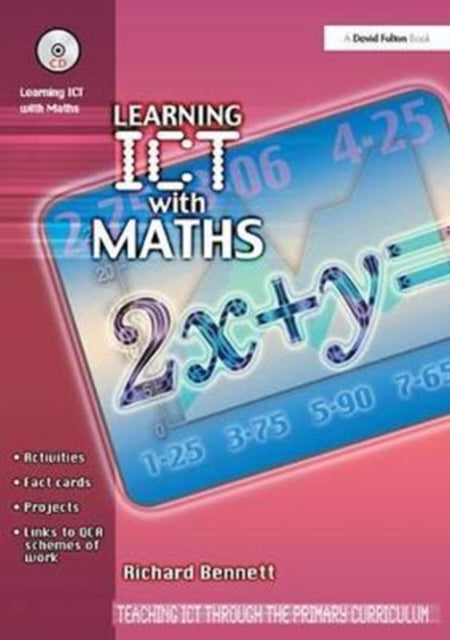 Book cover of: Learning ICT with Maths. By: Richard Bennett