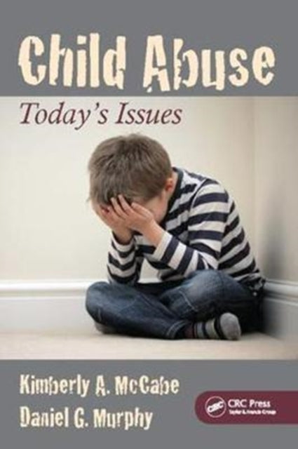 Book cover of: Child Abuse. By: Kimberly A. McCabe