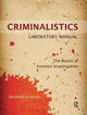 Book cover of: Criminalistics Laboratory Manual. By: Elizabeth Erickson