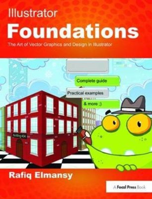 Book cover of: Illustrator Foundations. By: Rafiq Elmansy