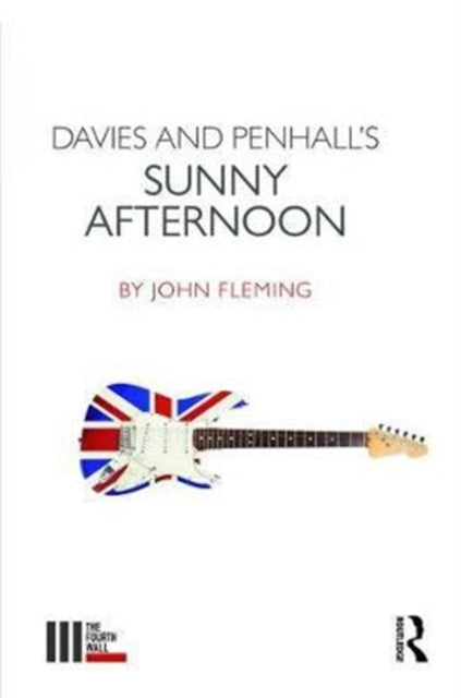 Book cover of: Davies and Penhall's Sunny Afternoon. By: John Fleming