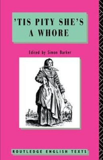 Tis Pity She's A Whore