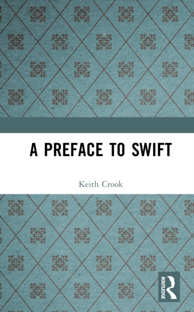 Book cover of: Preface to Swift. By: Keith Crook