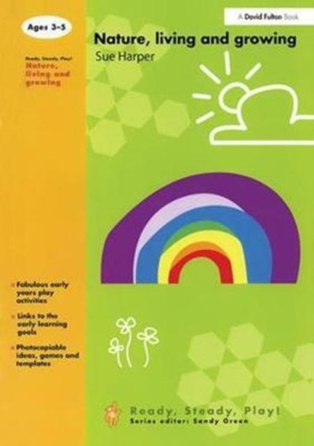 Book cover of: Nature, Living and Growing. By: Harper Sue