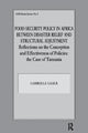 Book cover of: Food Security Policy in Africa Between Disaster Relief and Structural Adjustment. By: Gabriele Geier