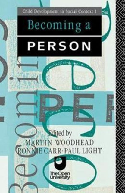 Book cover of: Becoming A Person. By: Martin Woodhead