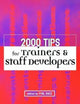 Book cover of: 2000 Tips for Trainers and Staff Developers. By: Phil Race