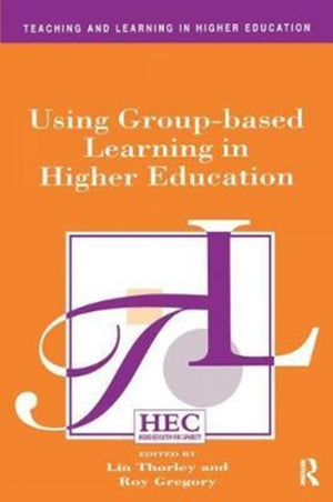 Using Group-based Learning in Higher Education