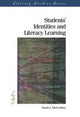 Book cover of: Students' Identities and Literacy Learning. By: Sarah J. McCarthey