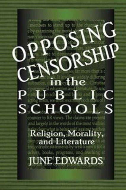 Book cover of: Opposing Censorship in Public Schools. By: June Edwards