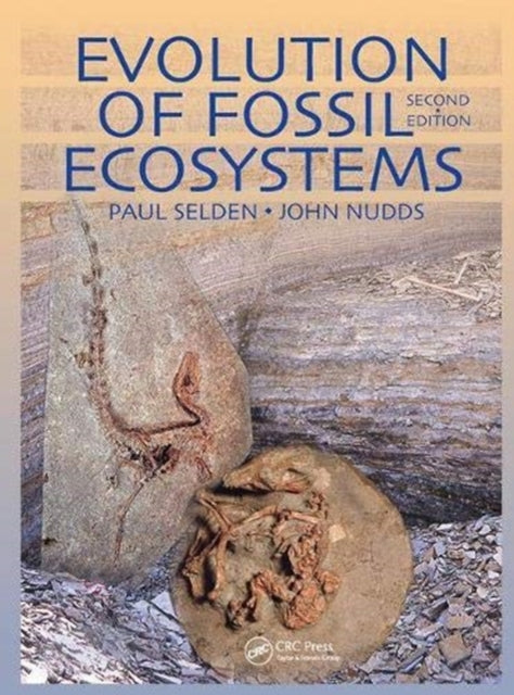 Book cover of: Evolution of Fossil Ecosystems. By: Paul A. Selden