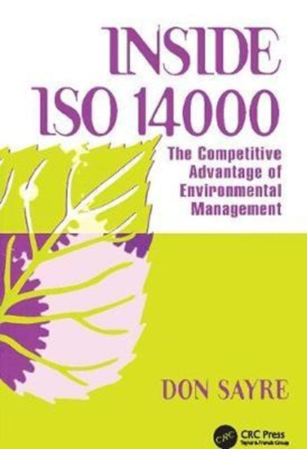 Book cover of: INSDE ISO 14000. By: Donald Alford Sayre