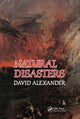 Book cover of: Natural Disasters. By: Alexander, David C.