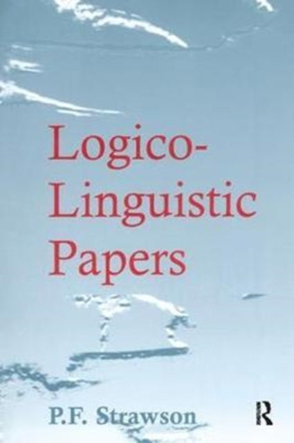 Book cover of: Logico-Linguistic Papers. By: P. F. Strawson