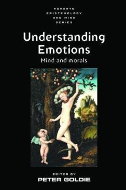 Book cover of: Understanding Emotions. By: Peter Goldie