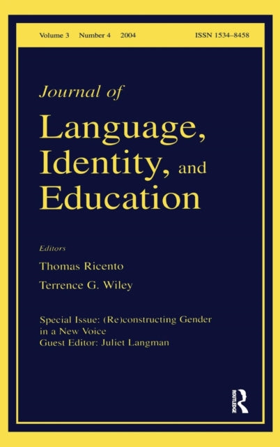 Book cover of: (Re)constructing Gender in a New Voice. By: Juliet Langman