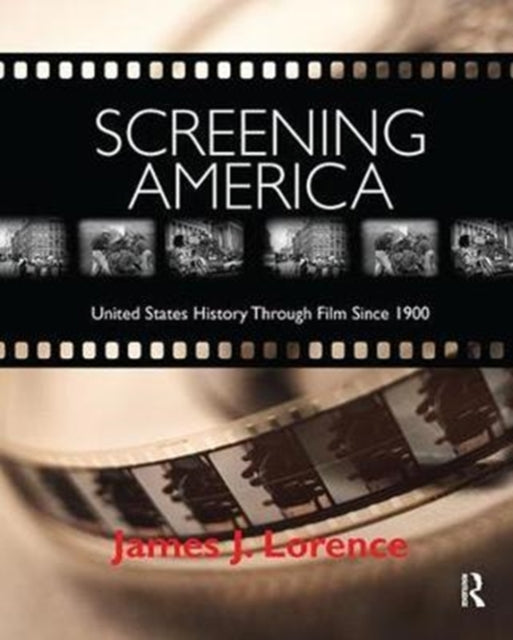 Book cover of: Screening America. By: James Lorence