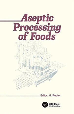 Aseptic Processing of Foods