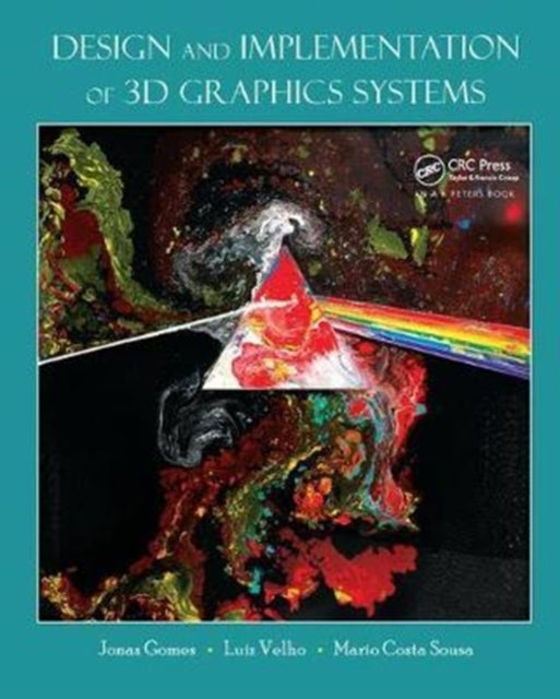Book cover of: Design and Implementation of 3D Graphics Systems