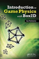 Book cover of: Introduction to Game Physics with Box2D. By: Ian Parberry