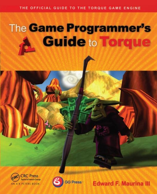 Book cover of: Game Programmer's Guide to Torque