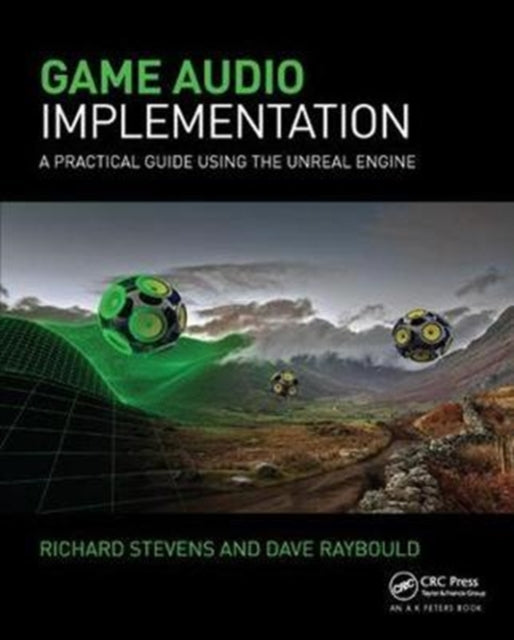Book cover of: Game Audio Implementation. By: Richard Stevens