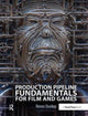 Book cover of: Production Pipeline Fundamentals for Film and Games. By: Renee Dunlop