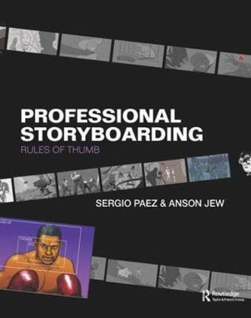 Book cover of: Professional Storyboarding. By: Sergio Paez