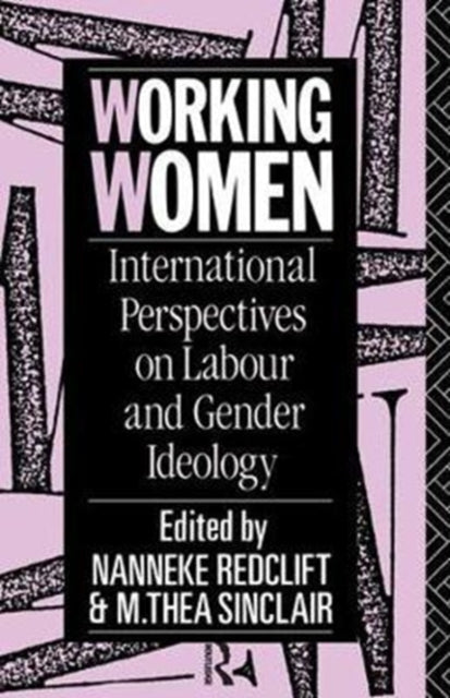 Book cover of: Working Women. By: Nanneke Redclift