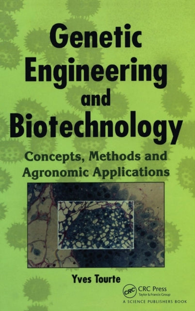 Book cover of: Genetic Engineering and Biotechnology. By: Yves Tourte