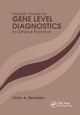 Book cover of: Pocket Guide to Gene Level Diagnostics in Clinical Practice. By: Victor A. Bernstam