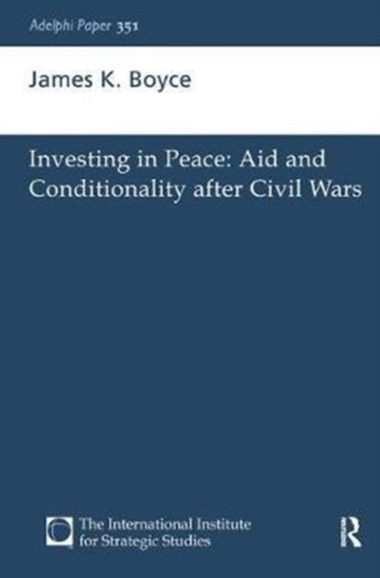 Book cover of: Investing in Peace. By: James K. Boyce