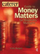Book cover of: Money Matters for Hospitality Managers. By: Cathy Burgess